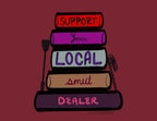 Support Your Local Smut Dealer Sticker