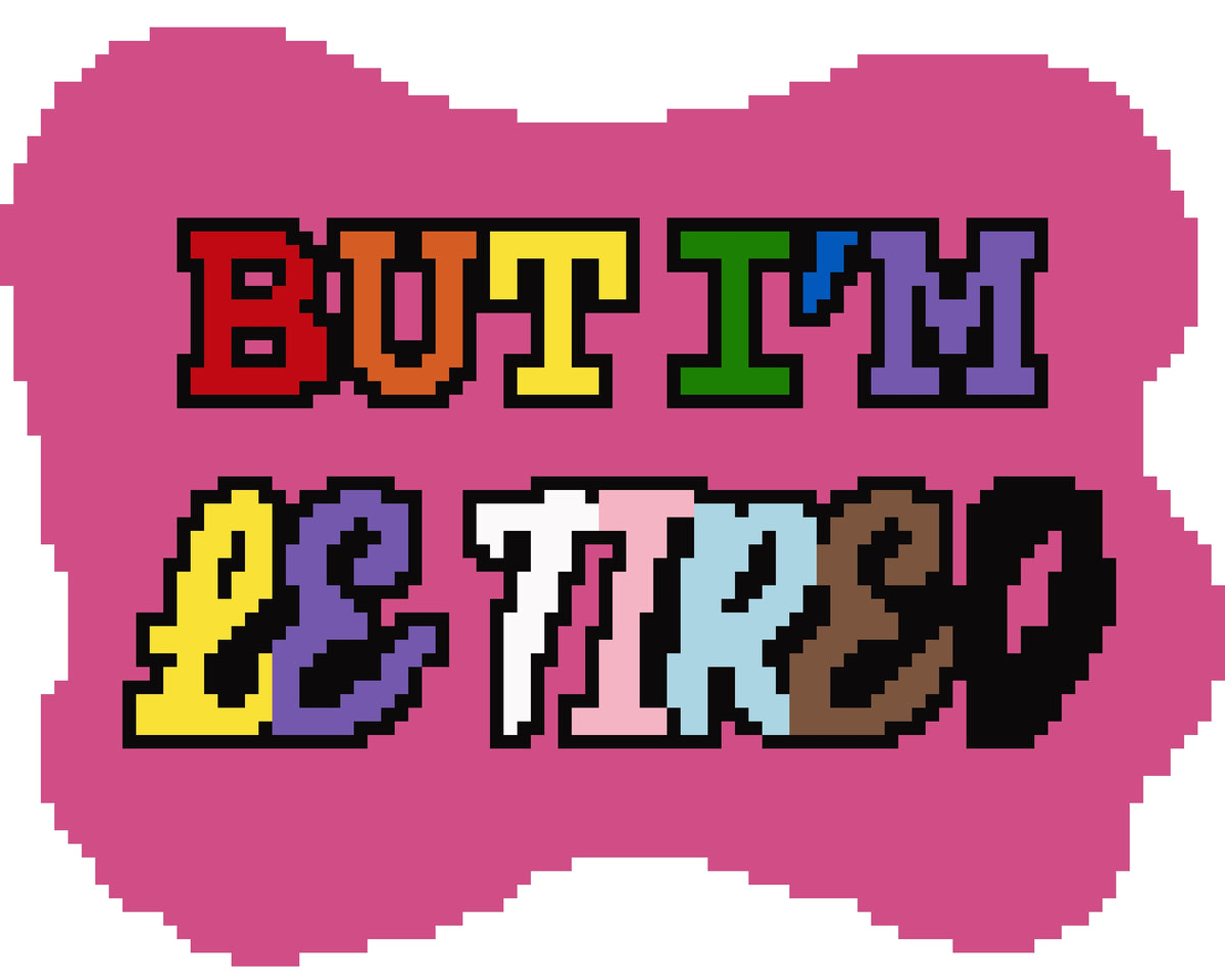 Rainbow But I'm Le Tired Needlepoint Digital Chart