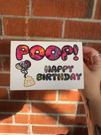 Poop! Happy Birthday - Birthday Card