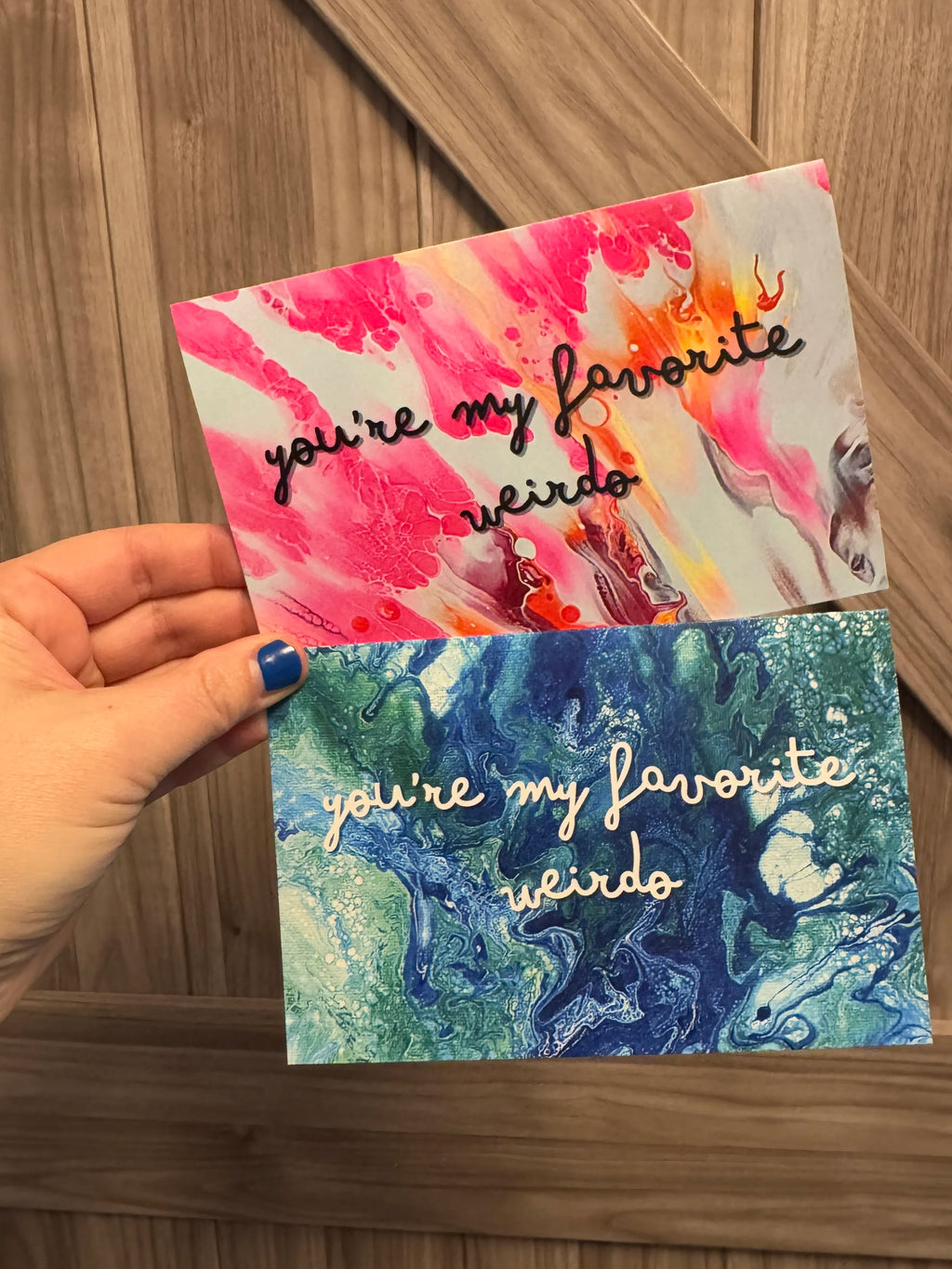 Blue and Green You're My Favorite Weirdo Greeting Card - 100% PCW Paper
