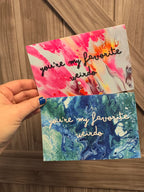 Blue and Green You're My Favorite Weirdo Greeting Card - 100% PCW Paper