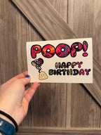 Poop! Happy Birthday - Birthday Card