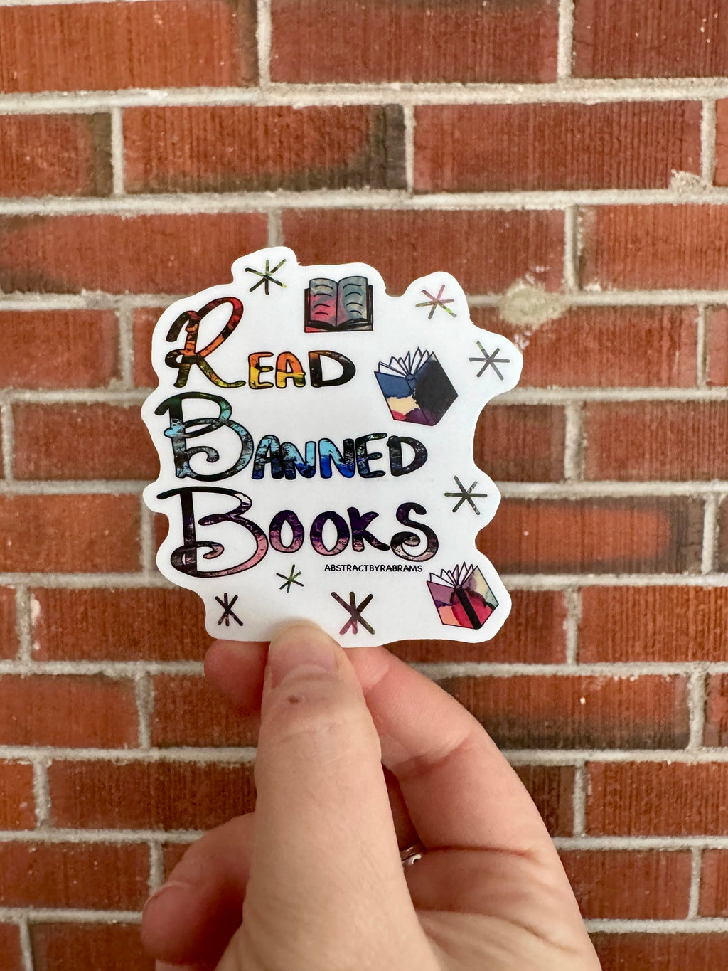 Rainbow Read Banned Books Vinyl Matte Sticker - 3" Hand Drawn Hand Lettered