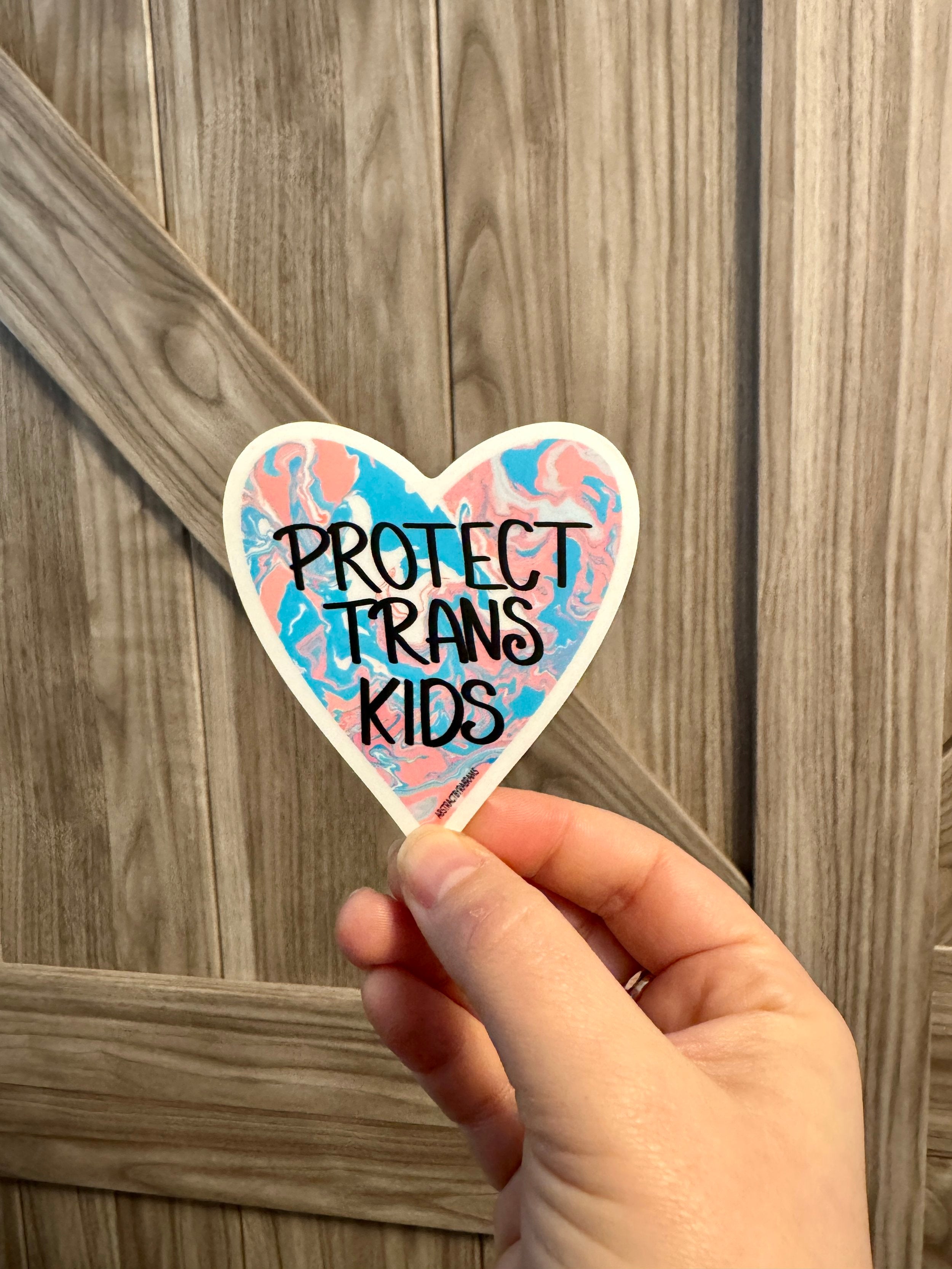 Protect Trans Kids Vinyl Sticker - 2" and 3" Heart Shaped