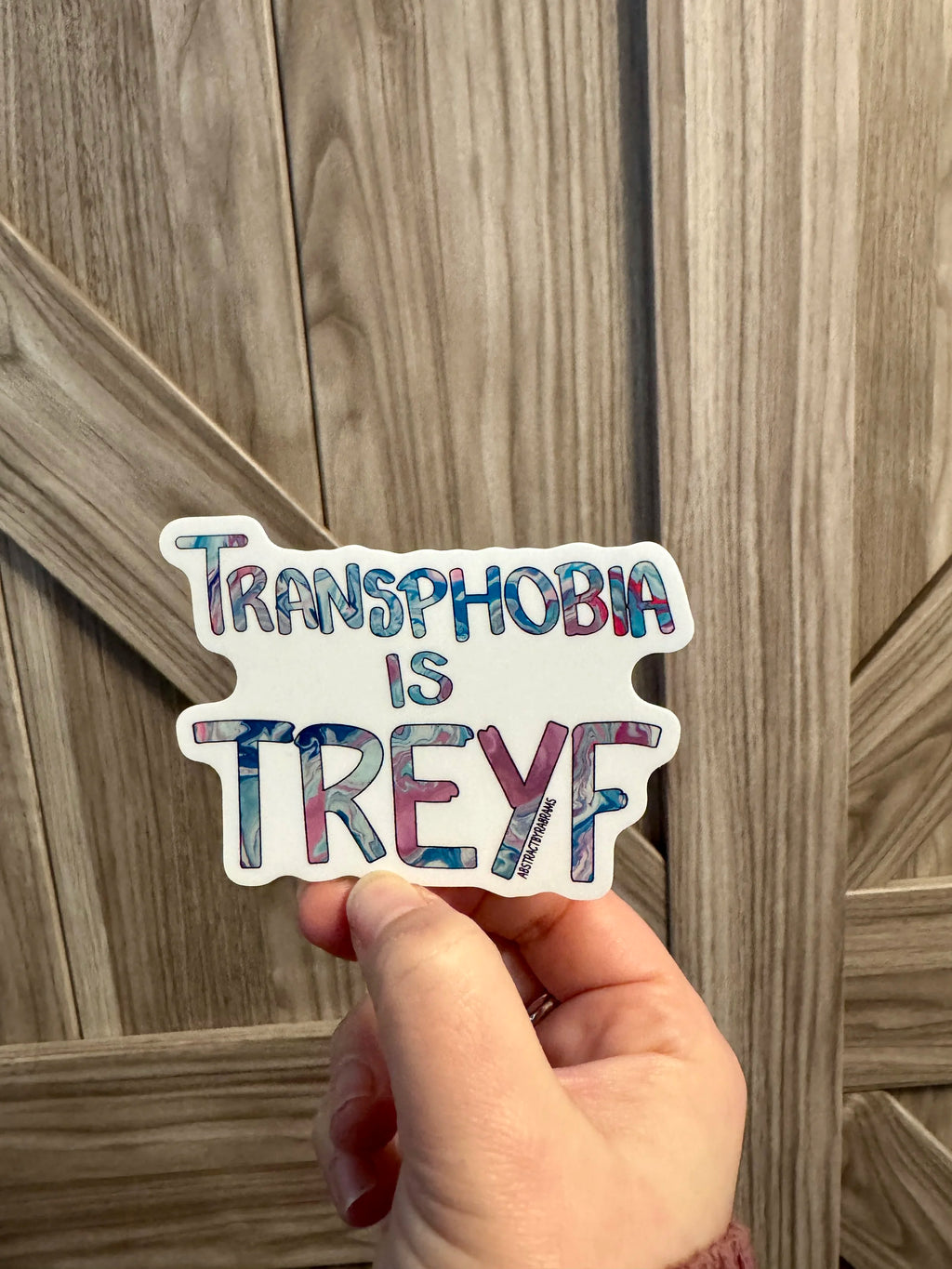 Transphobia is Treyf Sticker - Vinyl - Matte - 3"