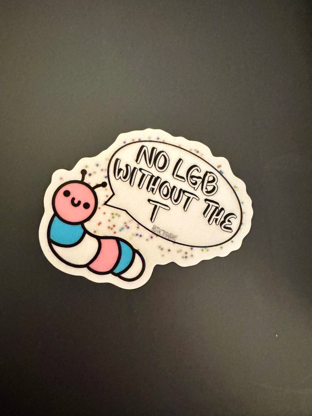 No LGB Without the T Caterpillar Sticker
