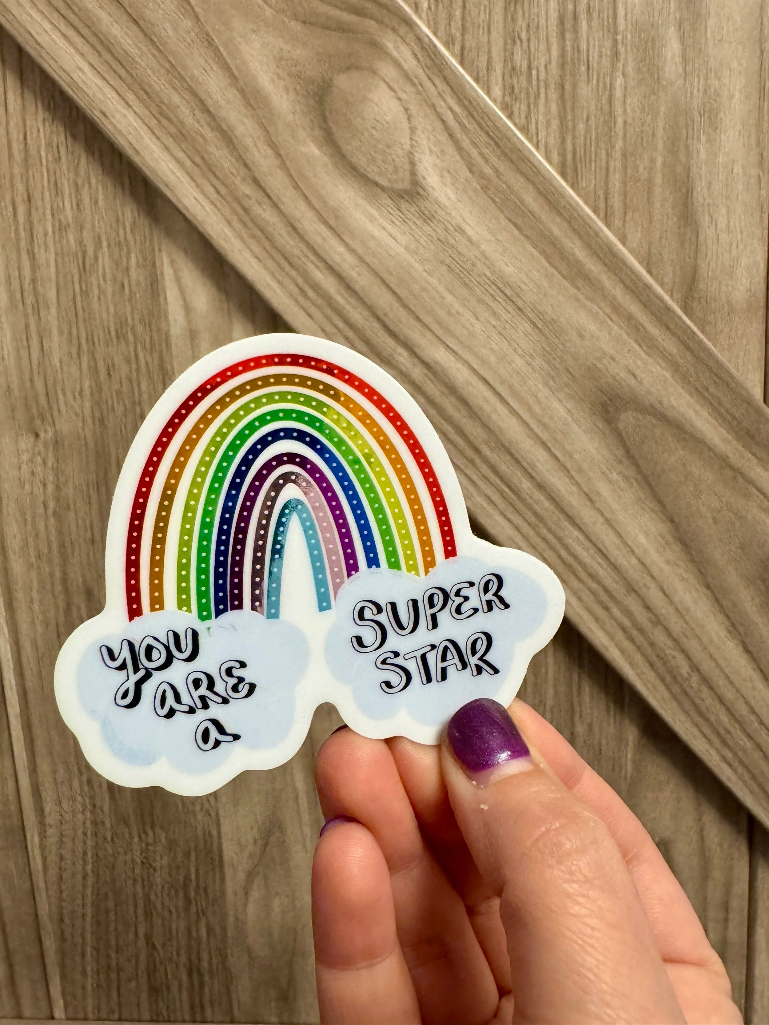 Hand Drawn Chrome Rainbow Sticker "You Are A Superstar"