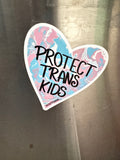Protect Trans Kids Magnet, Car Magnet - 4"