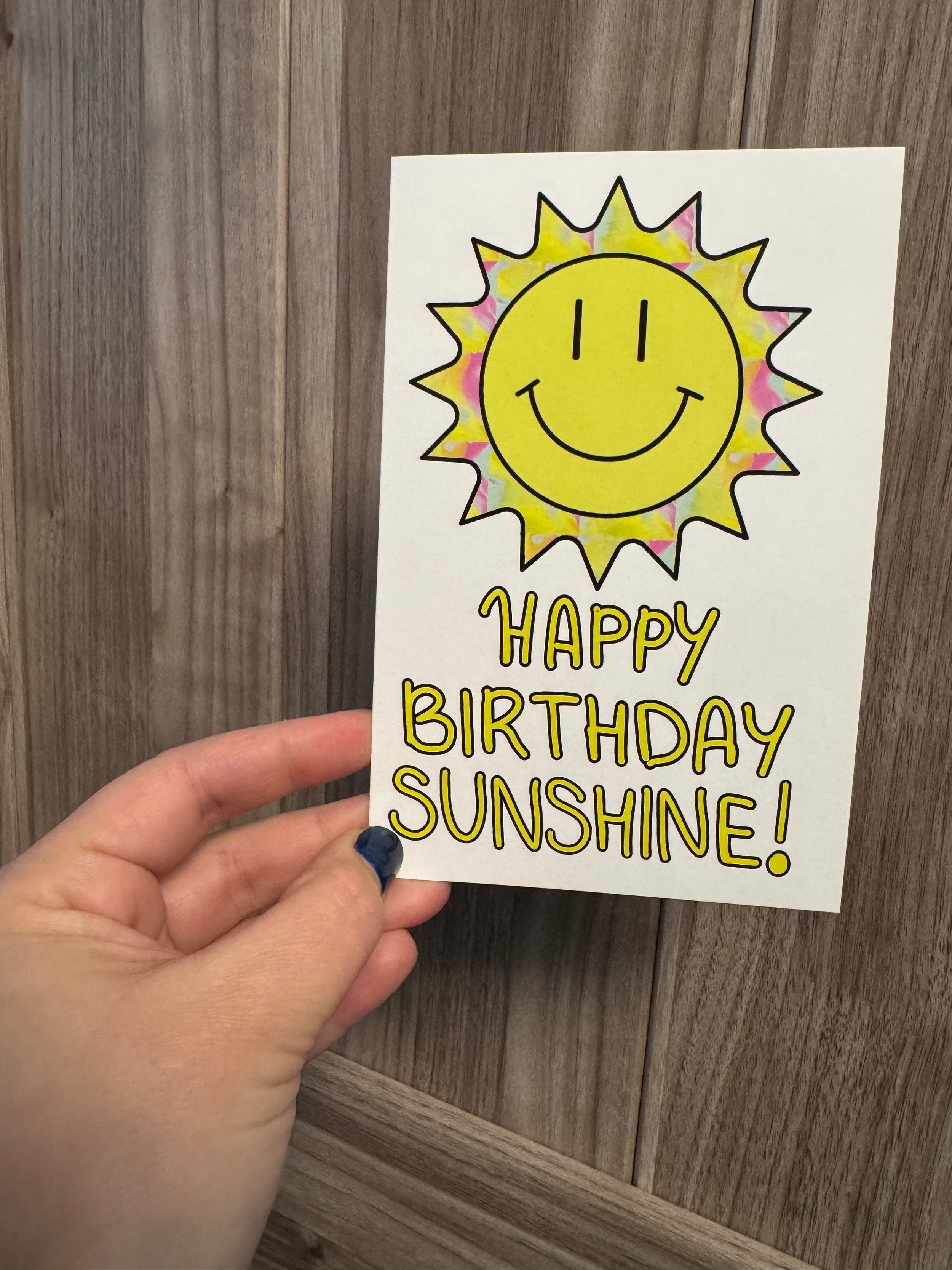 Happy Birthday Sunshine Greeting Card - 4"x6" - 100% PCW paper