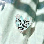 Protect Trans Kids Window Cling - 4" Front Adhesive - Displays Outwards