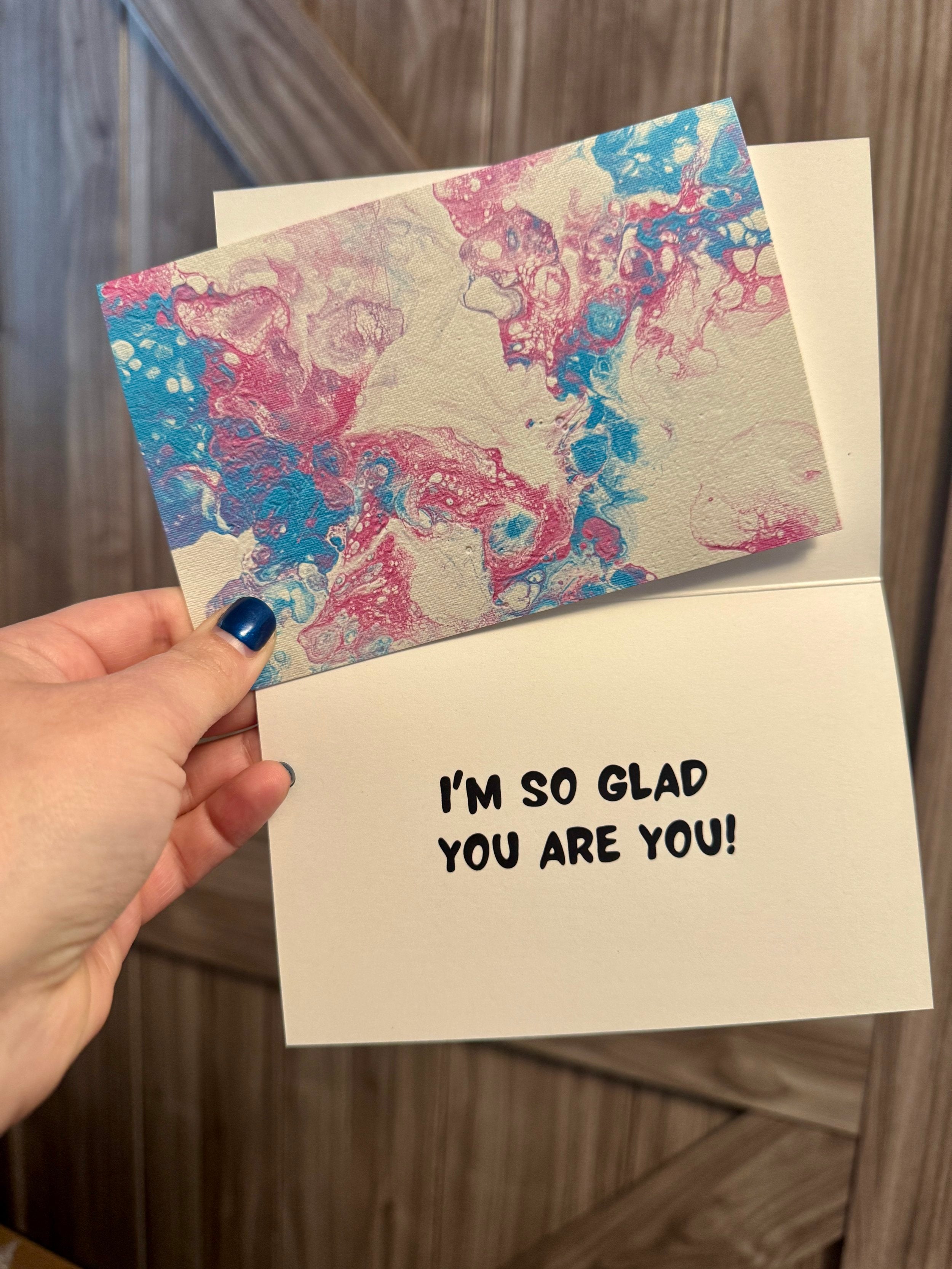 I'm so Glad You Are You! Trans Pride Greeting Card - 4"x6" - Pink and Blue