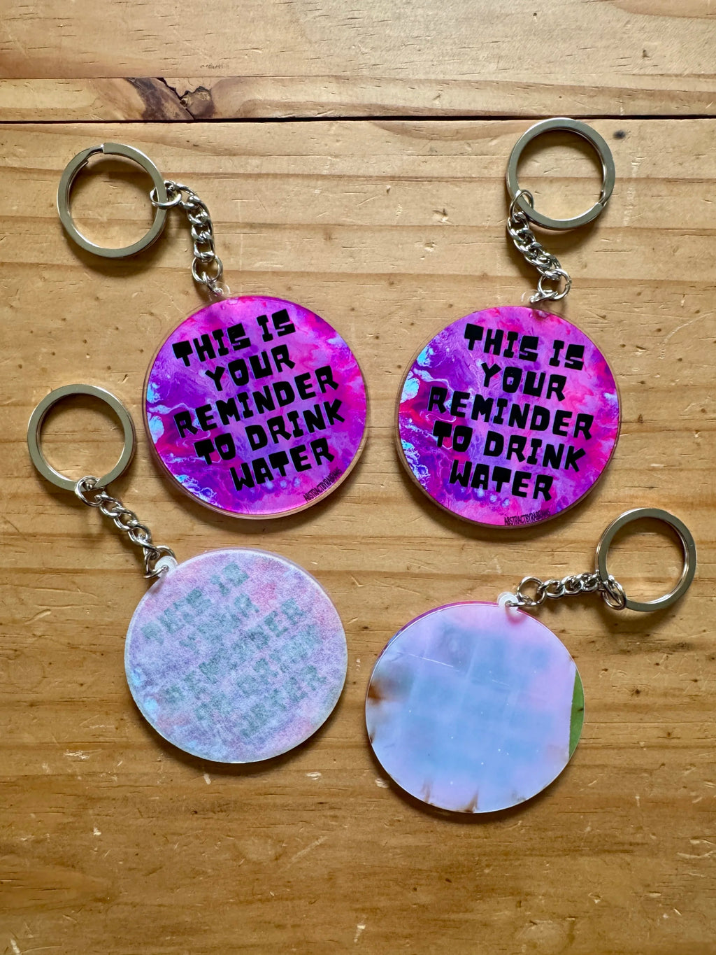 This is Your Reminder to Drink Water Keychain - 100% Recycled Acrylic - 2.5" - Double Sided