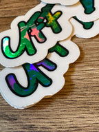 B-Grade Holographic Uff Da Glossy Sticker