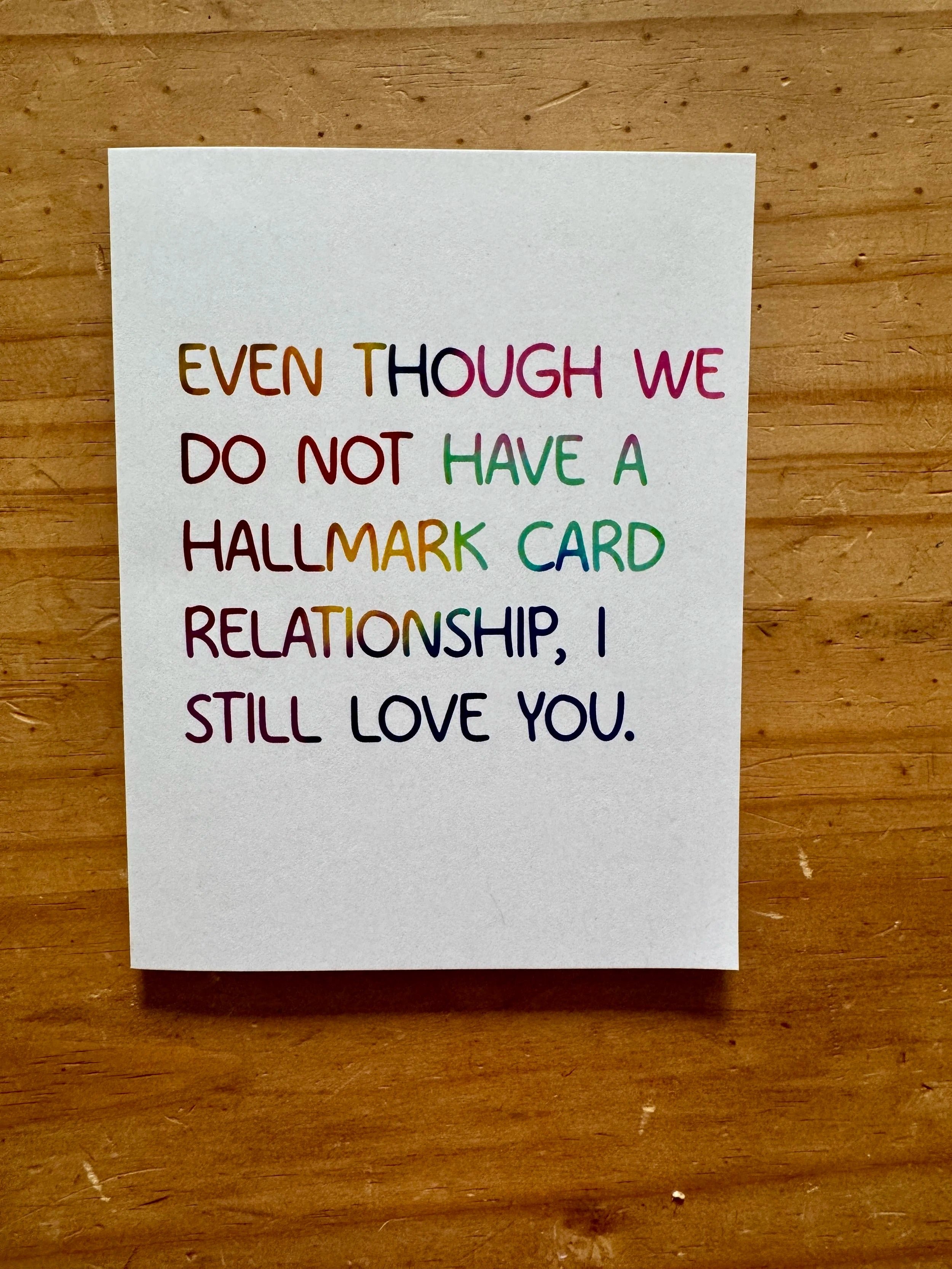 Hallmark Card Relationship Greeting Card - 4.25"x5.5", A2 - 100% PCW paper