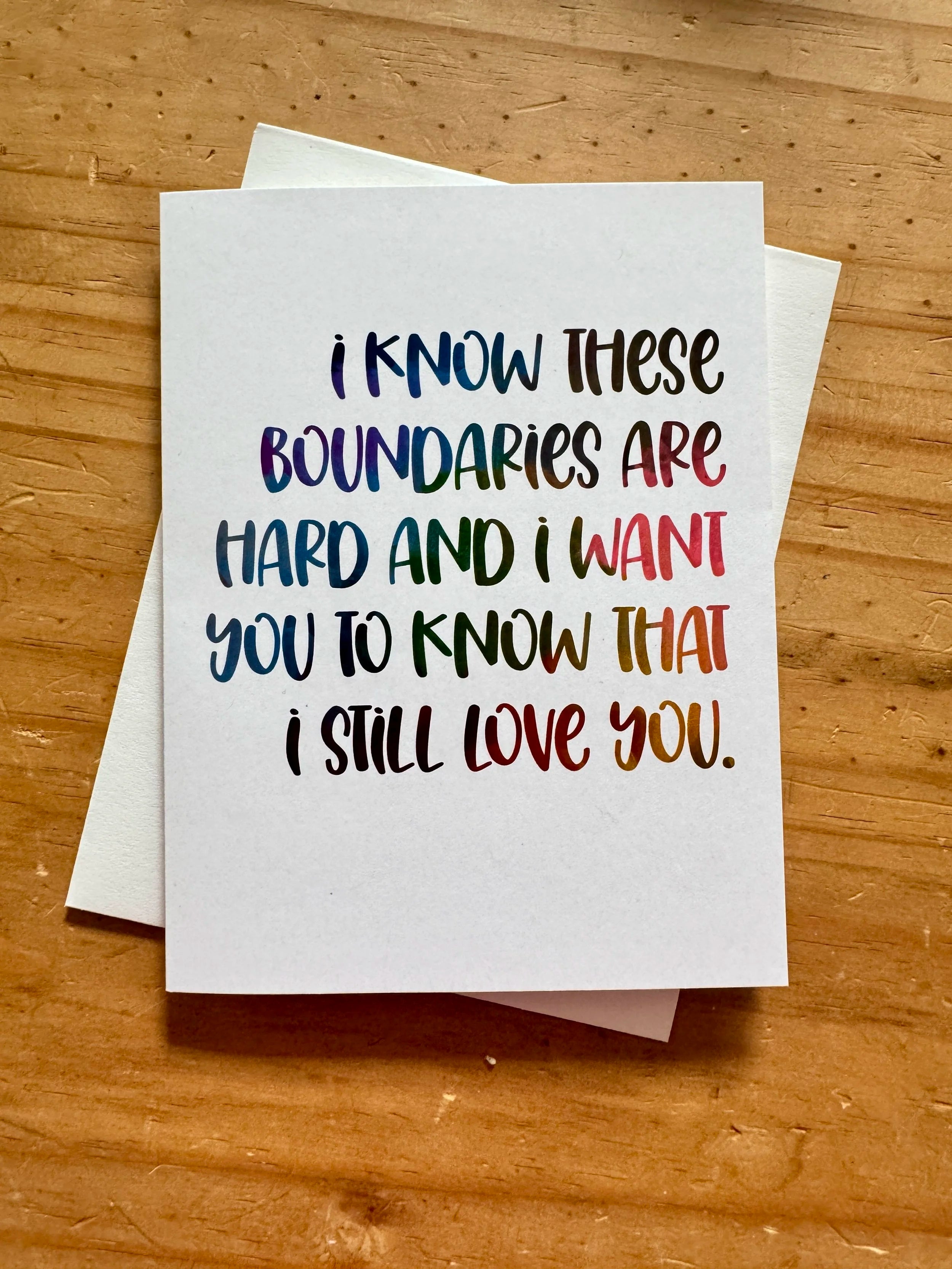 Greeting Card about Love and Boundaries - 4.25"x5.5", A2 - 100% PCW paper