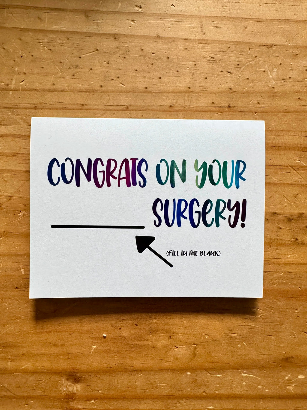Congrats on Your "Fill In the Blank" Surgery! A2