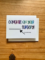 Congrats on Your "Fill In the Blank" Surgery! A2