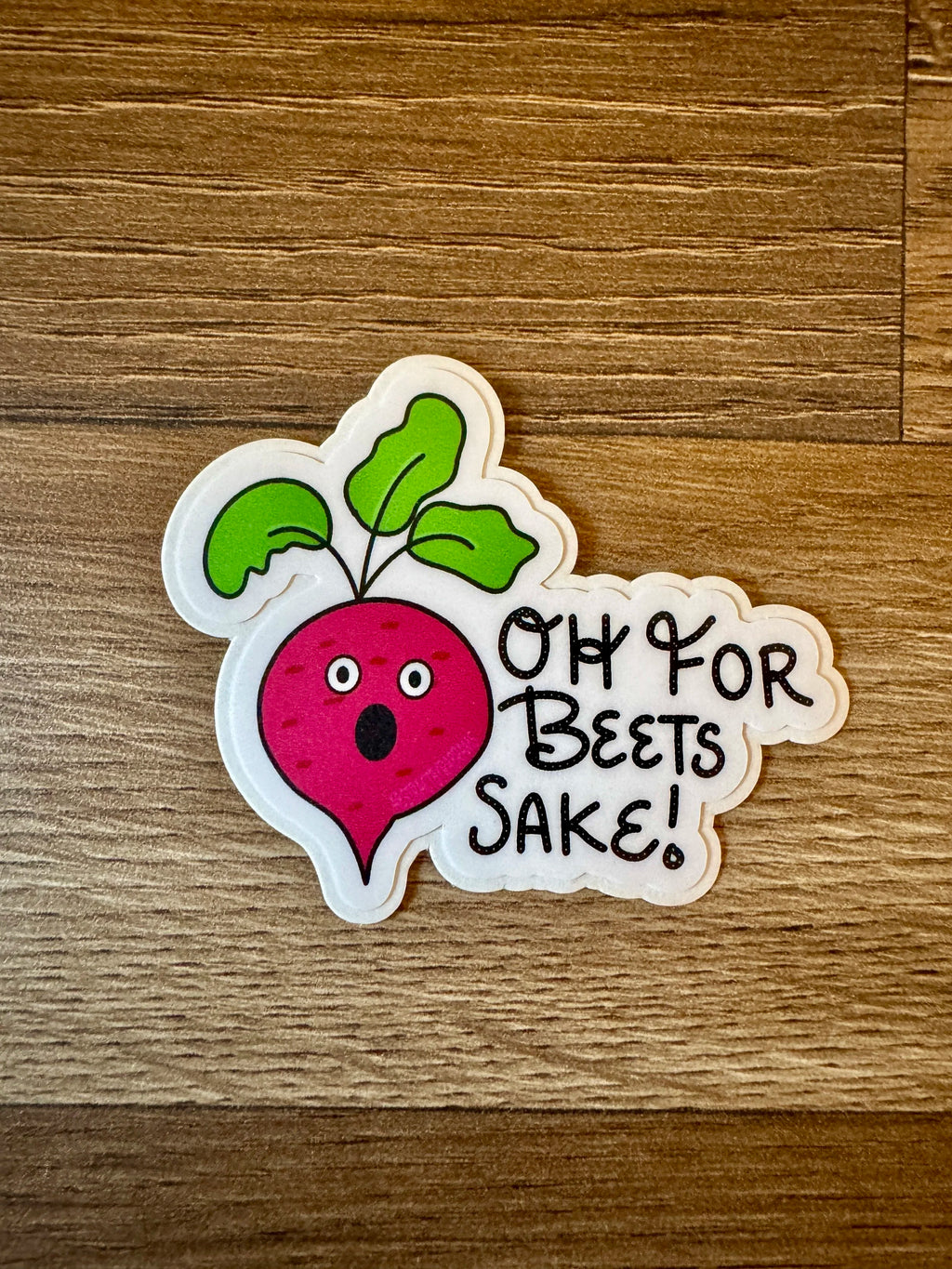 Oh For Beets Sake - Cartoon Beet Pun Sticker - Veggie Pun