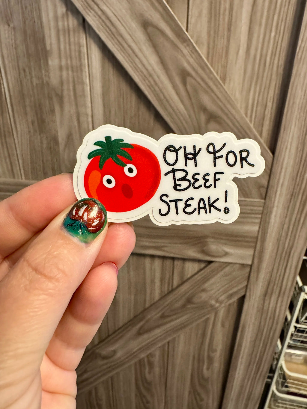 Oh For Beef Steak - Cartoon Tomato Pun Sticker - Veggie Pun
