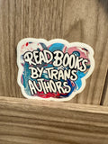 Read Books By Trans Authors Sticker