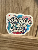 Read Books By Trans Authors Sticker