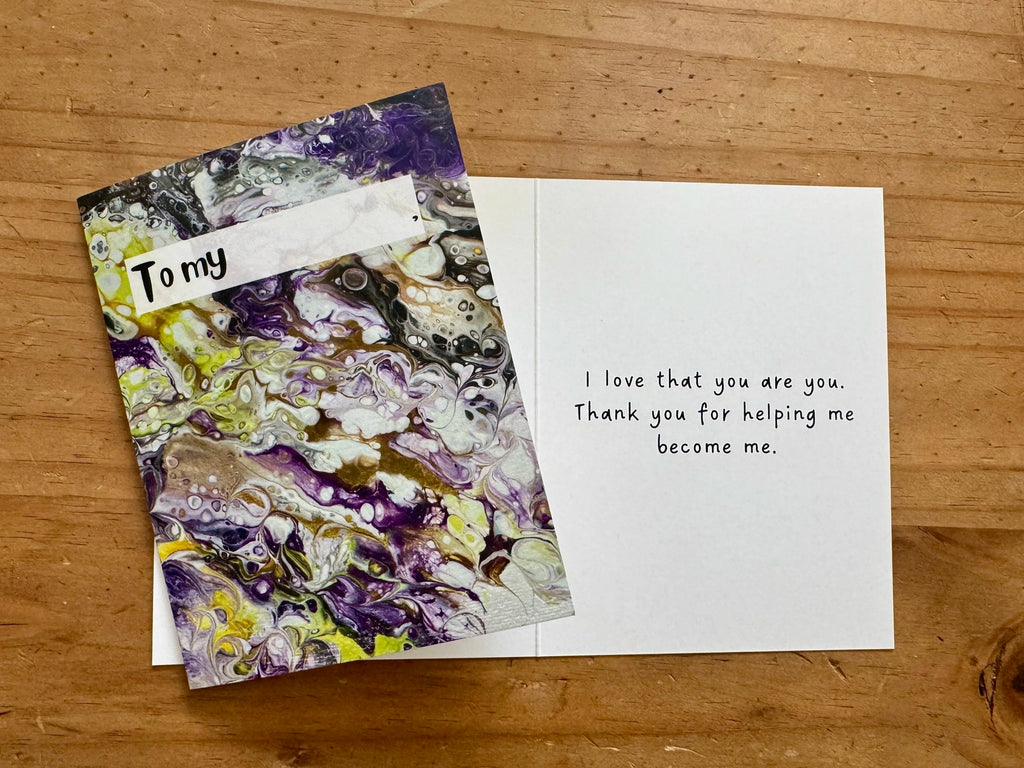 Subtle Nonbinary Parent Greeting Card - "To my _______"