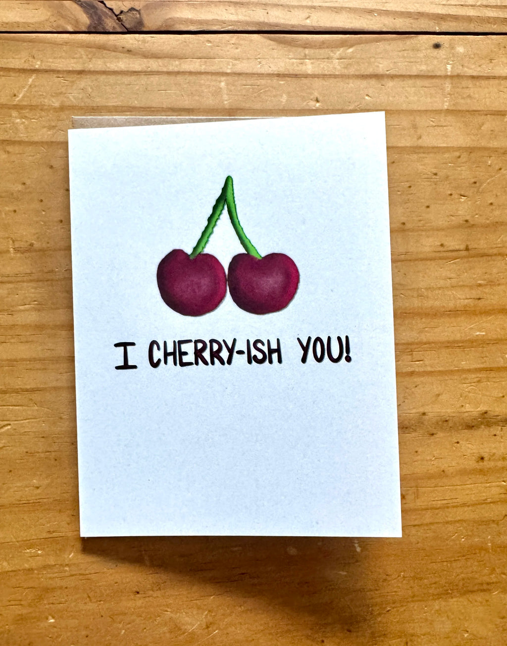 I Cherry-Ish You Greeting Card - Cherry Pun Card