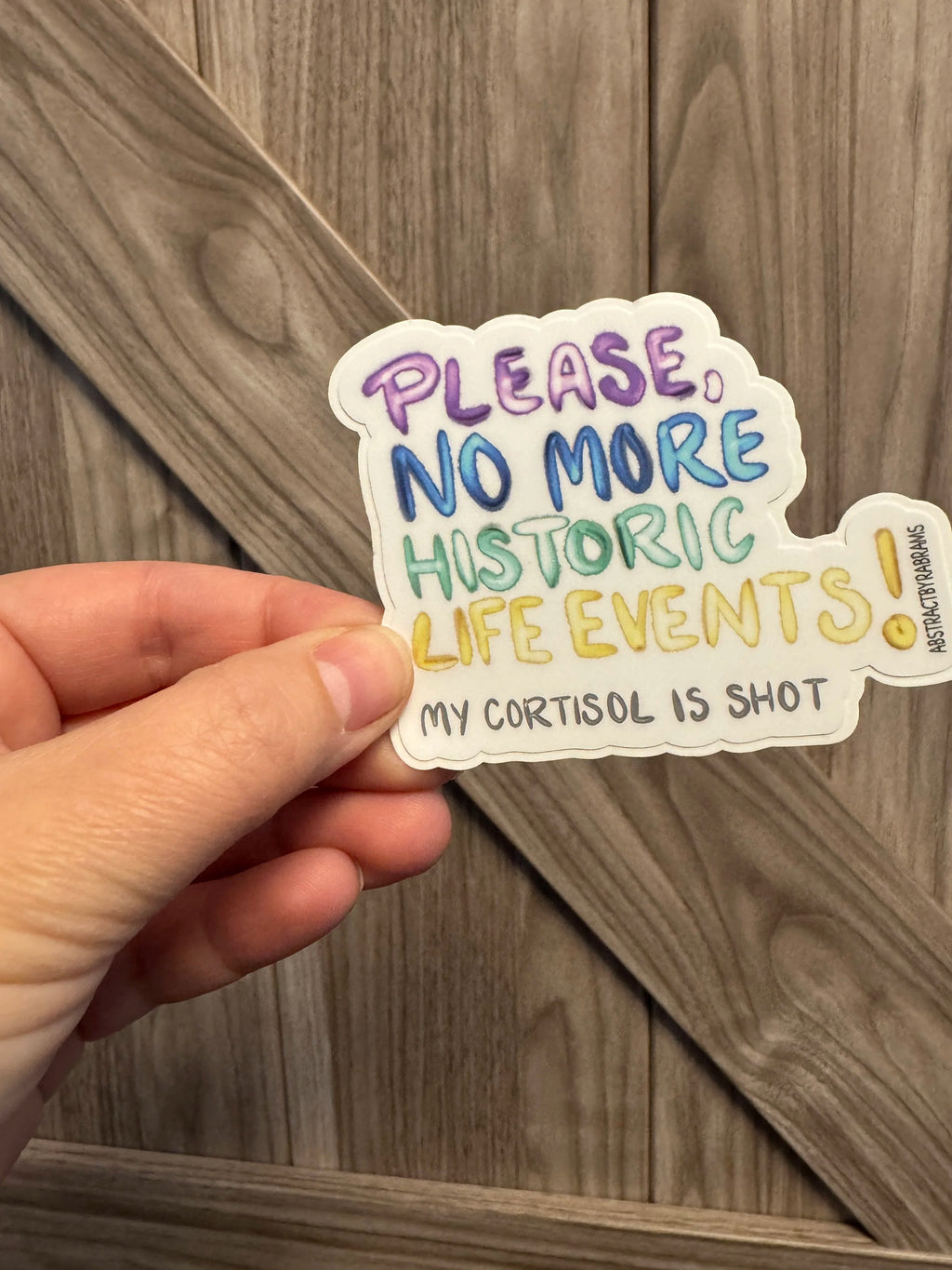 Too Many Life Events Sticker