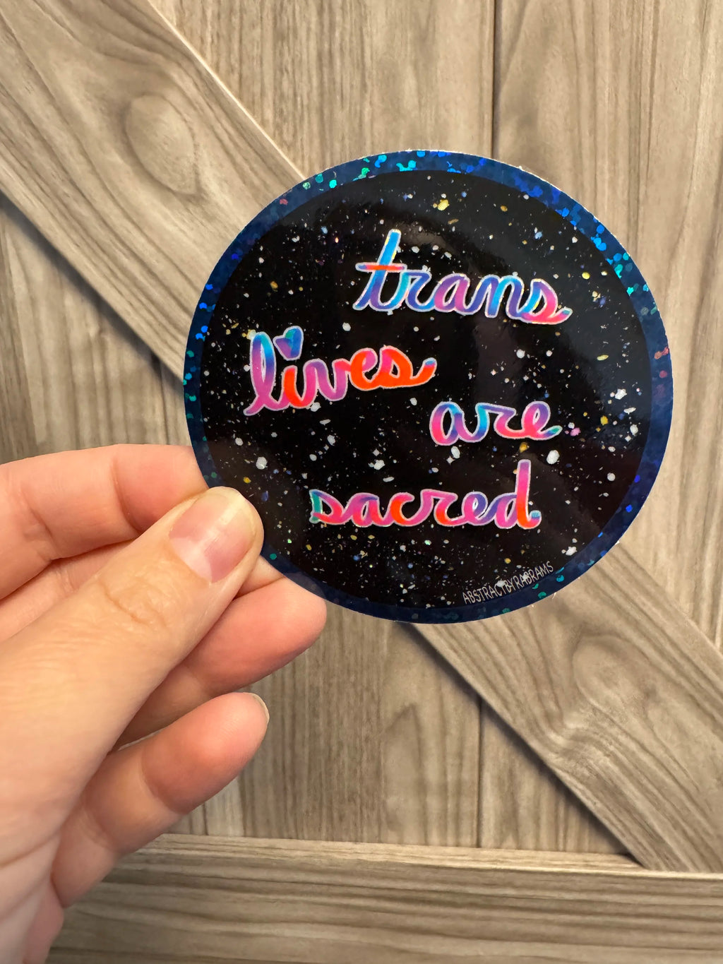 Trans Lives Are Sacred Sticker