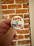 Rainbow Hate is Treyf 1.25" Button