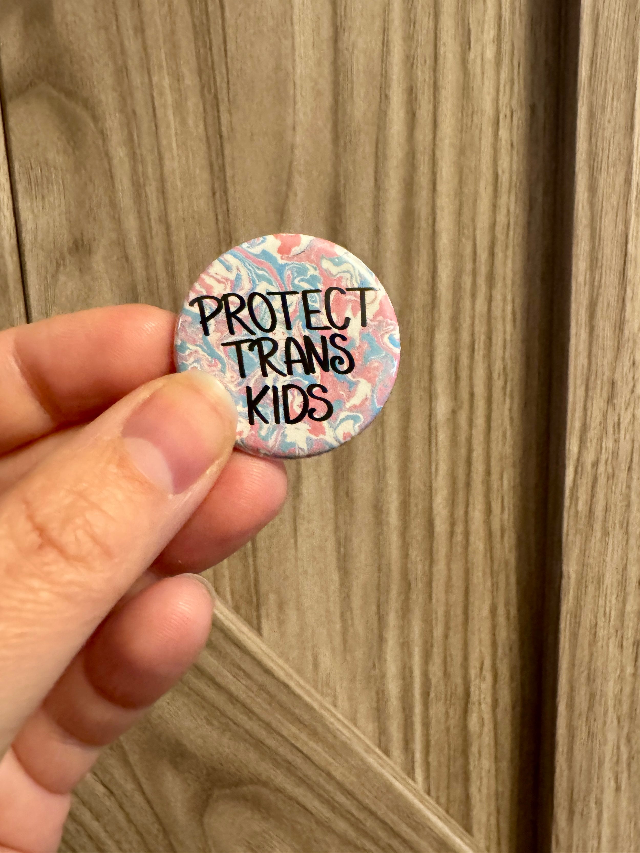Protect Trans Kids 1.25" Button