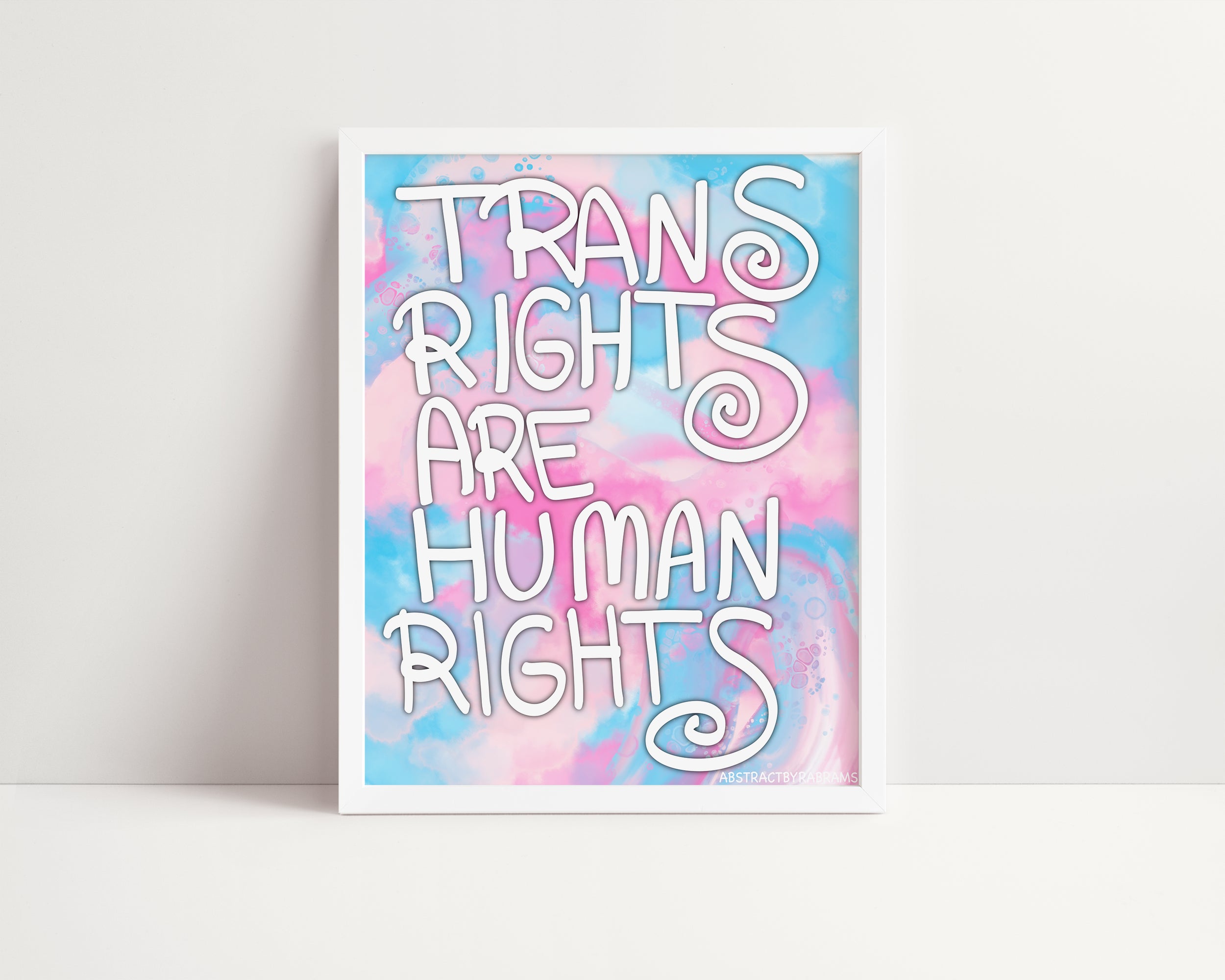 Trans Rights Are Human Rights Art Print