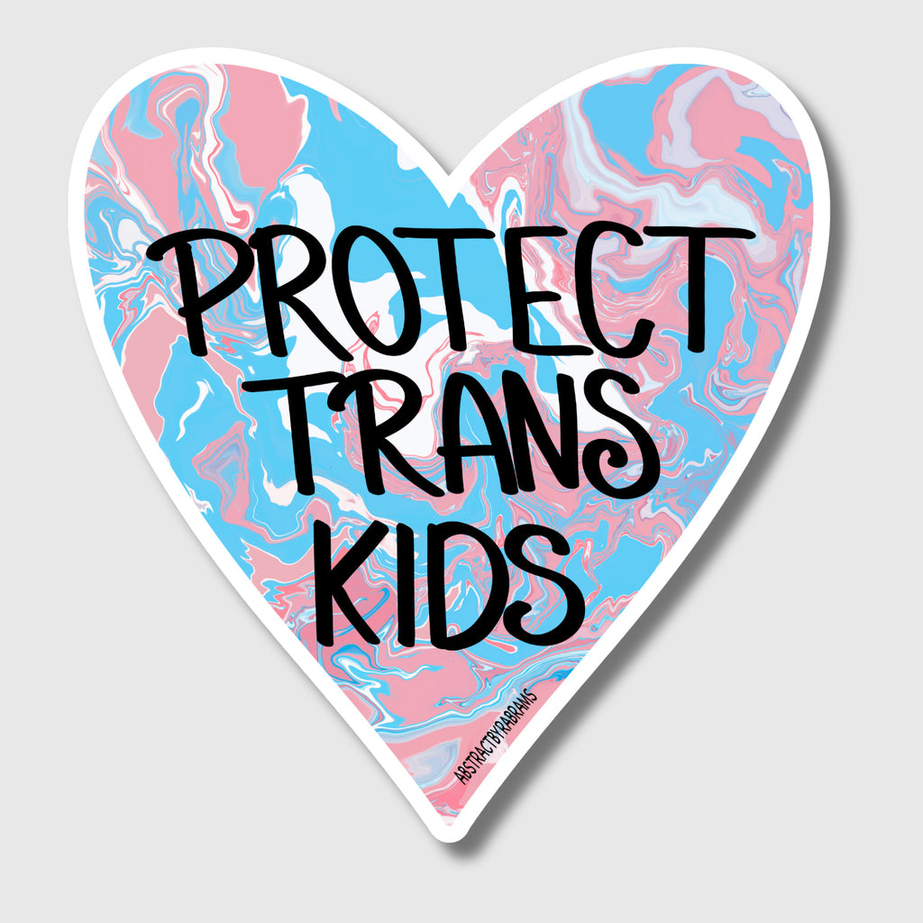 Protect Trans Kids Vinyl Sticker - 2" and 3" Heart Shaped