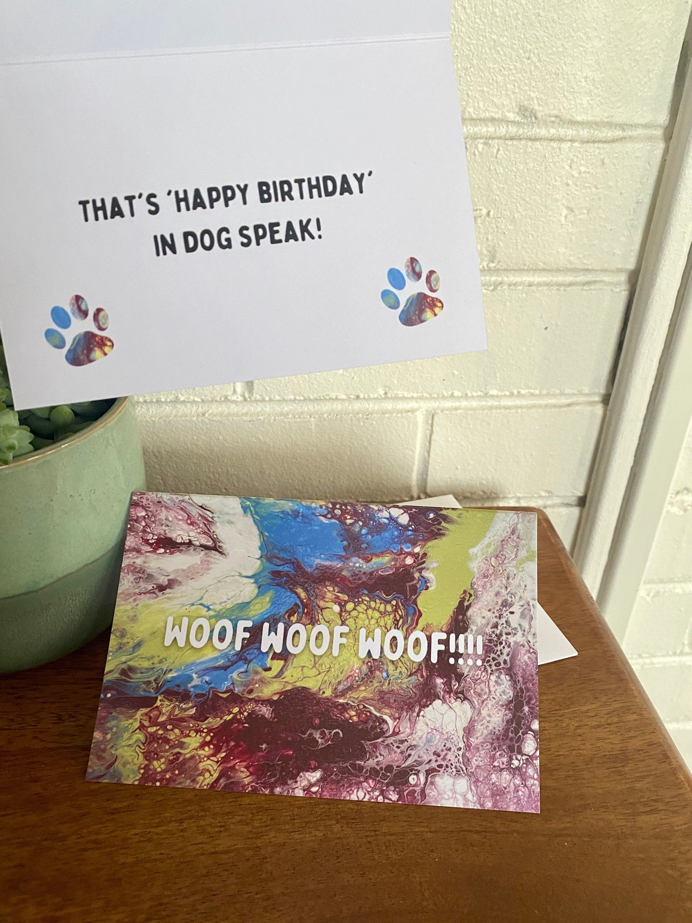 Happy Birthday from a Dog - 4"x6" - Birthday Card - Pet Birthday