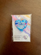 You Are Safe With Me Acrylic Pin - Trans Pride - Blue and Pink 1.5"x1.5" - Made from 100% Recycled and Recyclable plastics - LGBTQ+