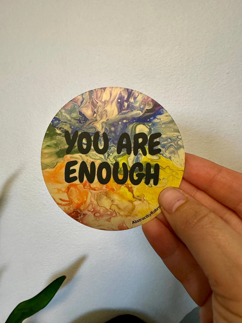 You Are Enough Sticker -  2" and 3" Options - Rainbow - Vinyl & Polypropylene