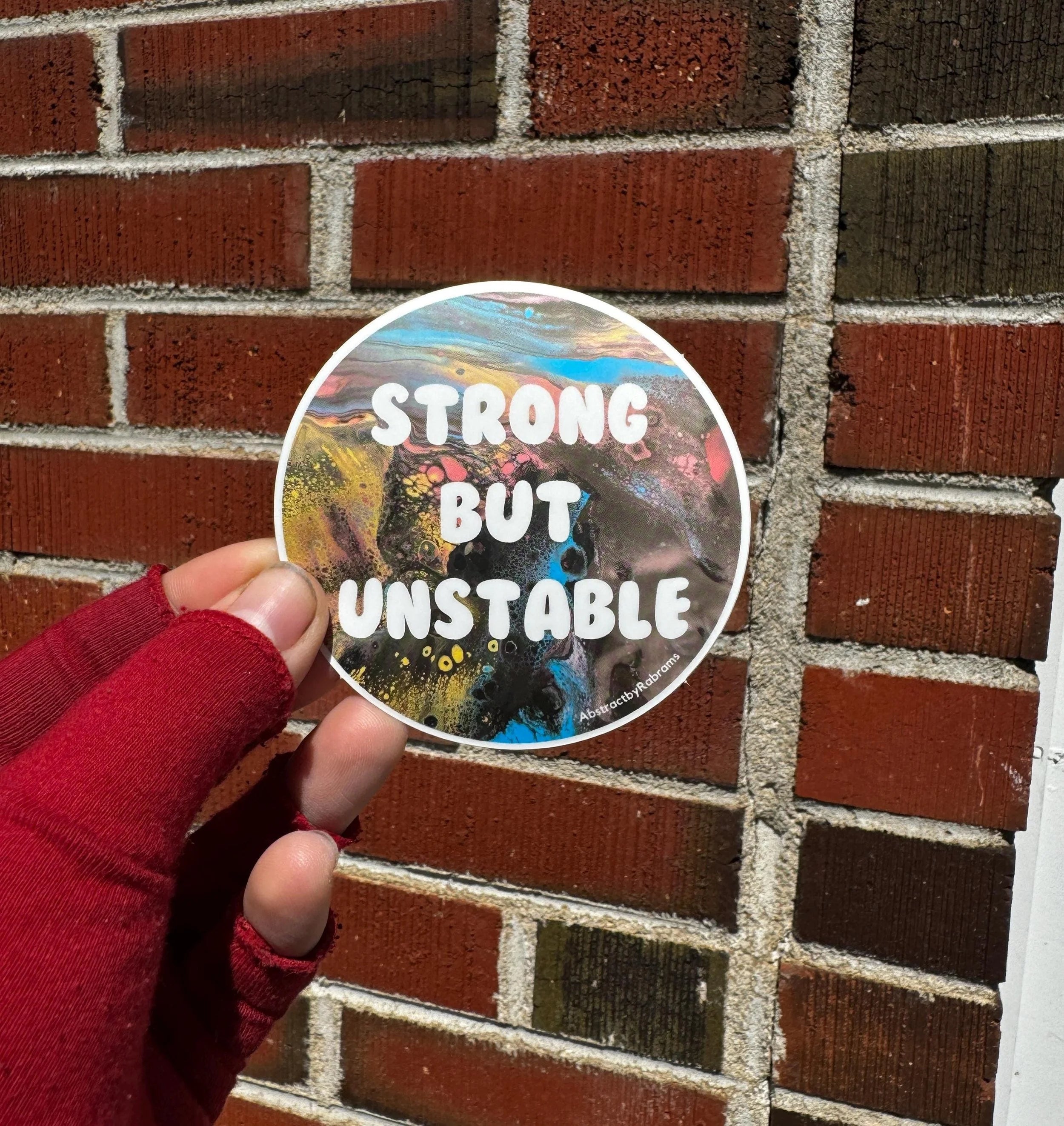 Strong but Unstable Sticker - 3" - Polypropylene - Hypermobility - Chronic Pain - Ehlers Danlos Syndrome