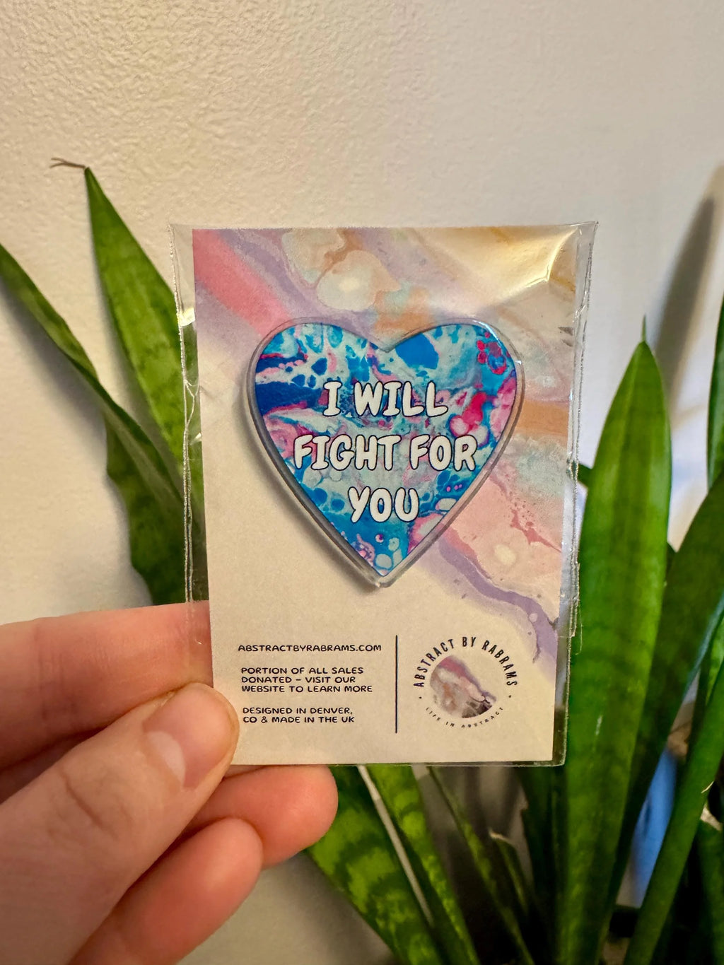 I Will Fight For You Acrylic Pin - Trans Pride - Blue and Pink 1.5"x1.5"