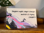 Sleepless Nights, Diaper Changes, & Lots of Crying... Congrats! Greeting Card