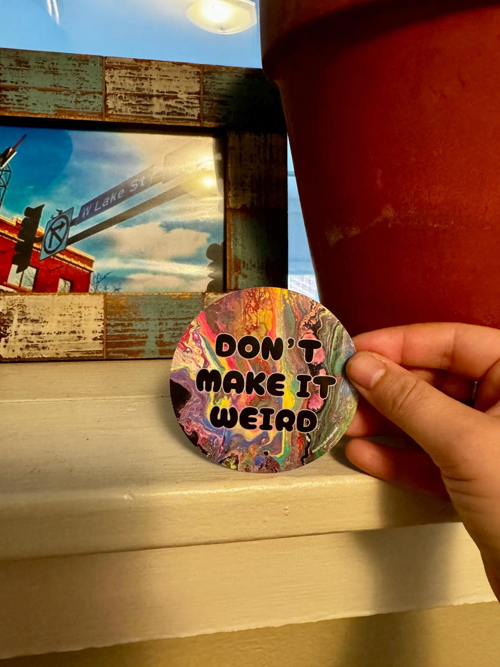 Don't Make It Weird - Waterproof Vinyl Sticker - Glitter