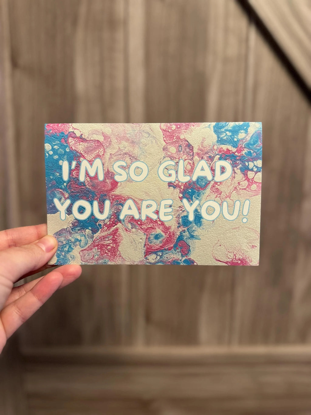 I'm so Glad You Are You! Trans Pride Greeting Card