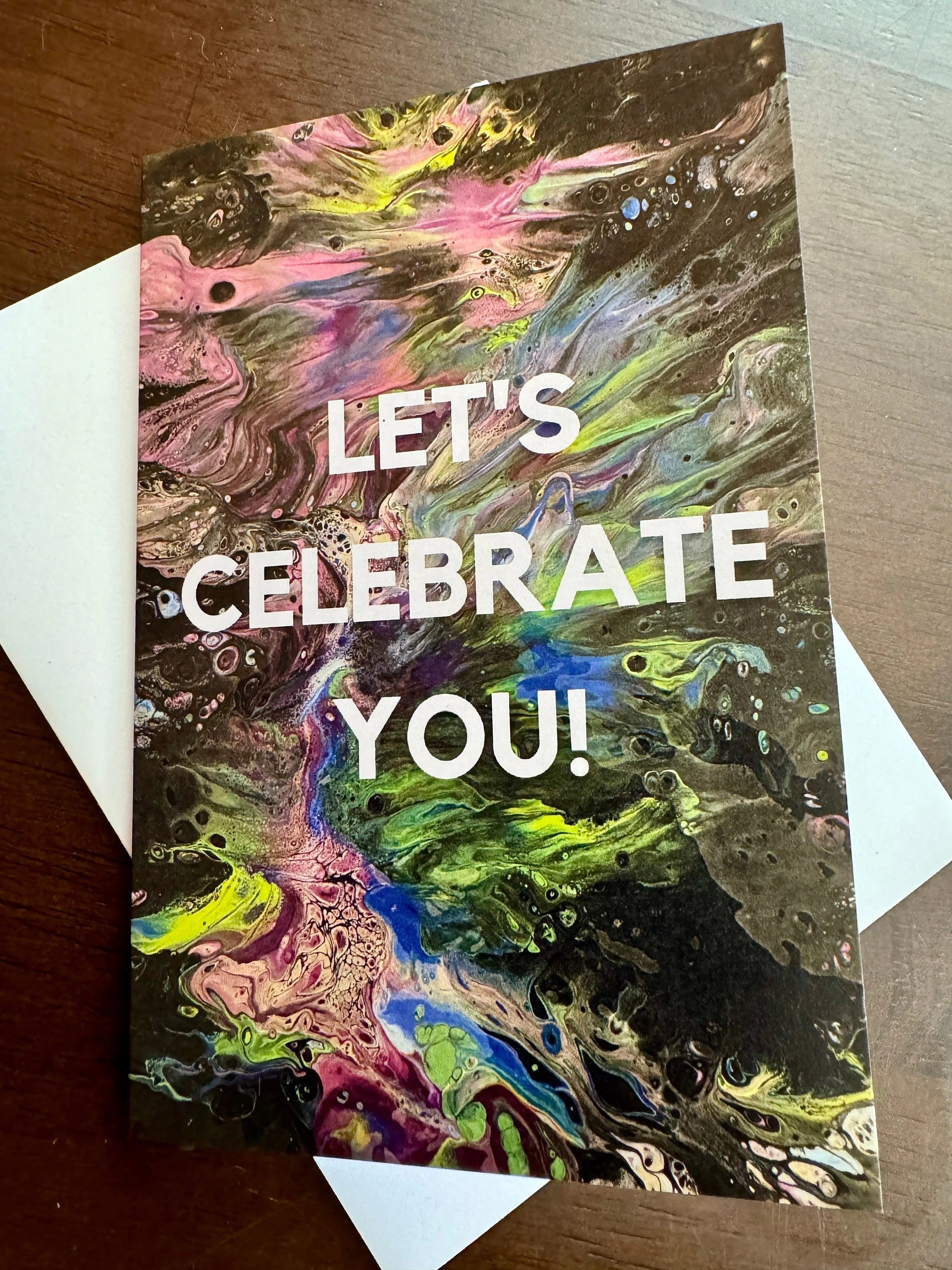 Let's Celebrate You! Greeting Card - 4"x6"